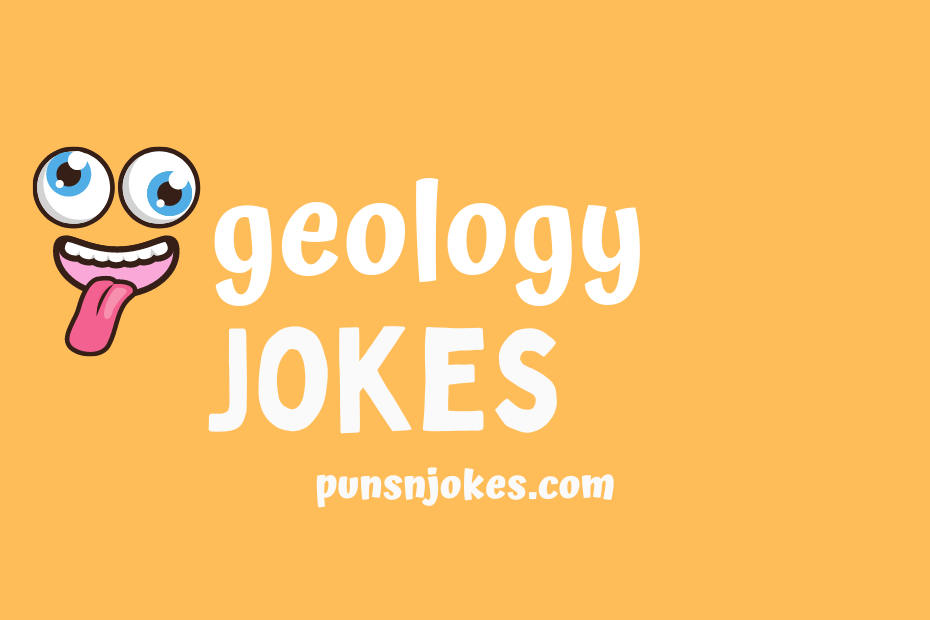 funny geology jokes