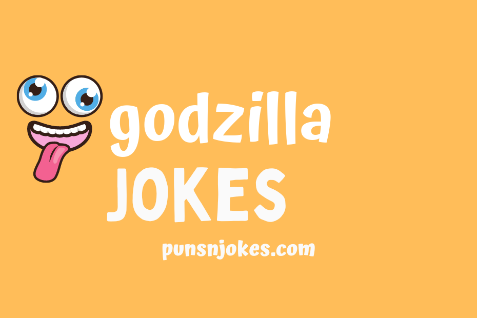 Godzilla Jokes: Hilarious and Fun Monster Humor – Puns N Jokes