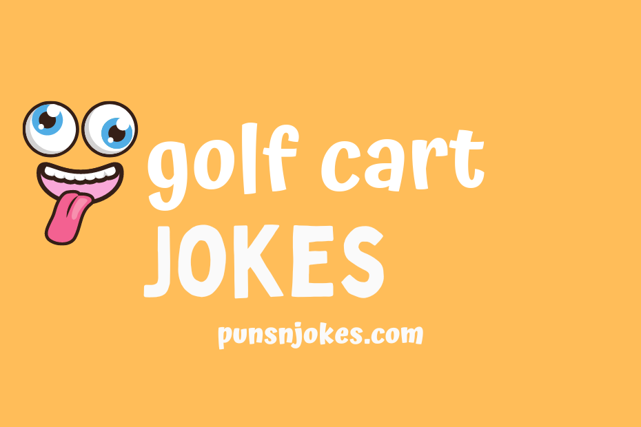 funny golf cart jokes