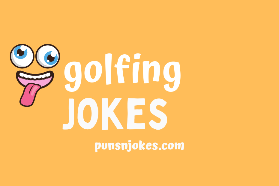 funny golfing jokes