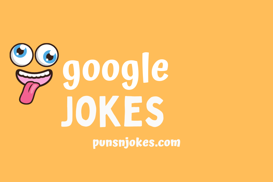 funny google jokes