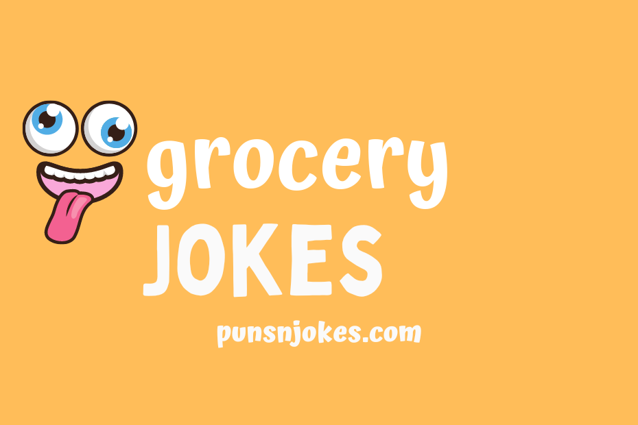 funny grocery jokes