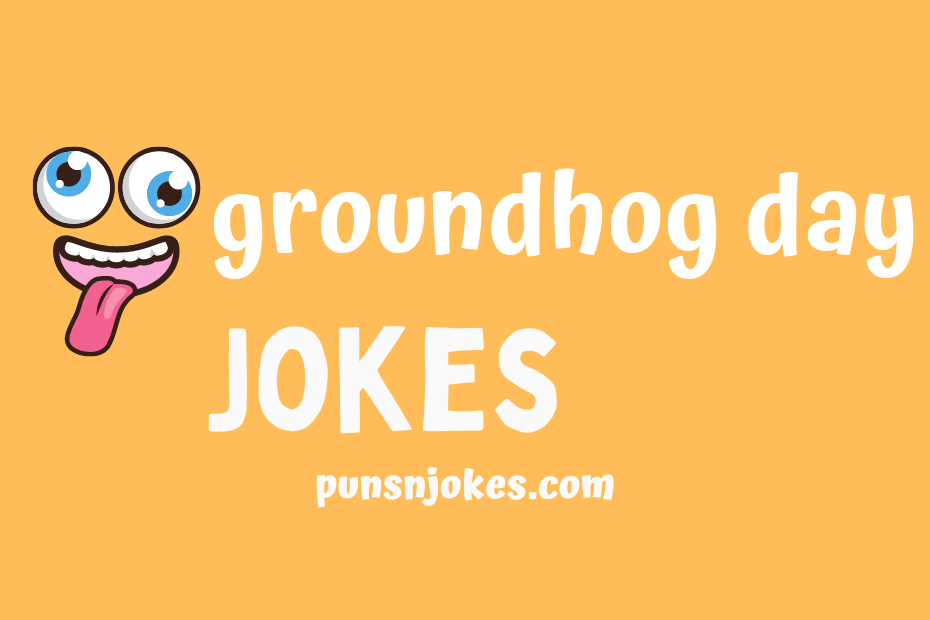 funny groundhog day jokes