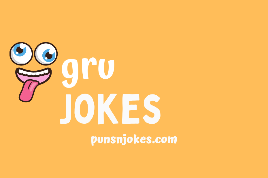 funny gru jokes