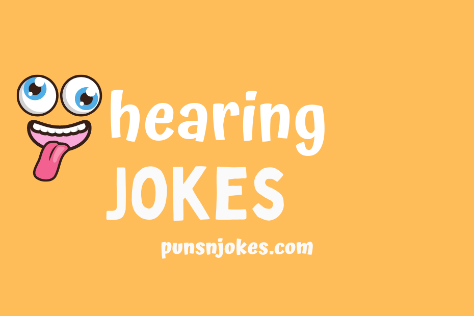 funny hearing jokes