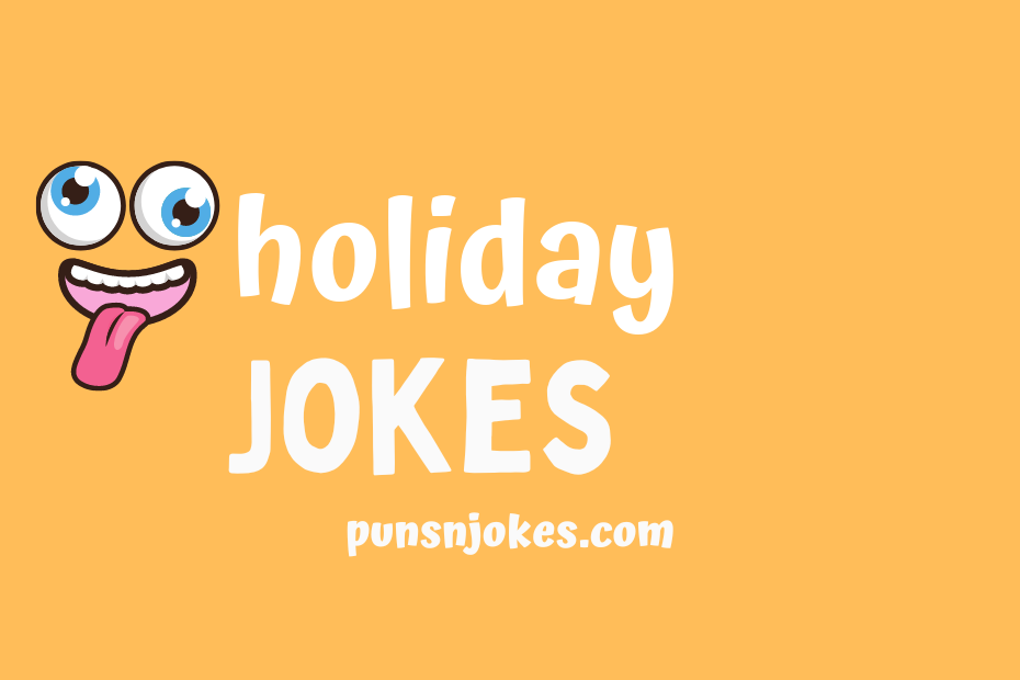 funny holiday jokes