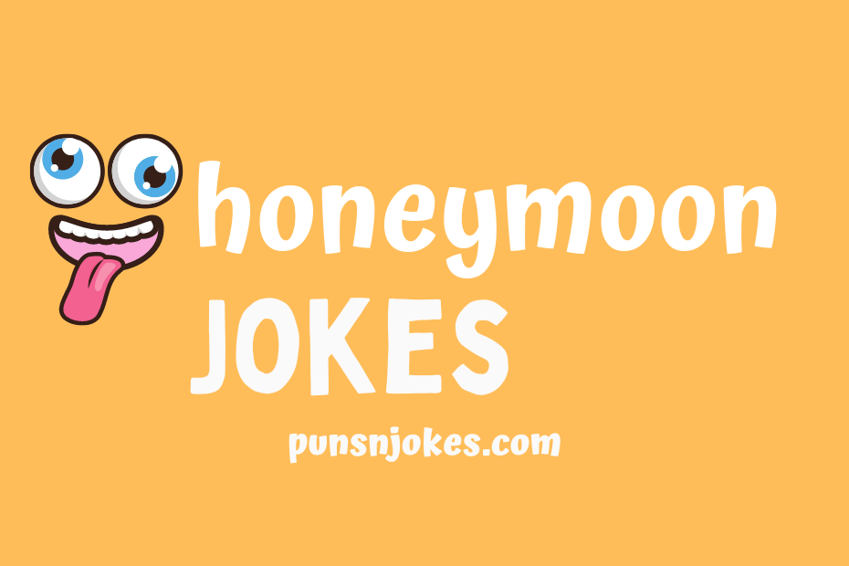 funny honeymoon jokes