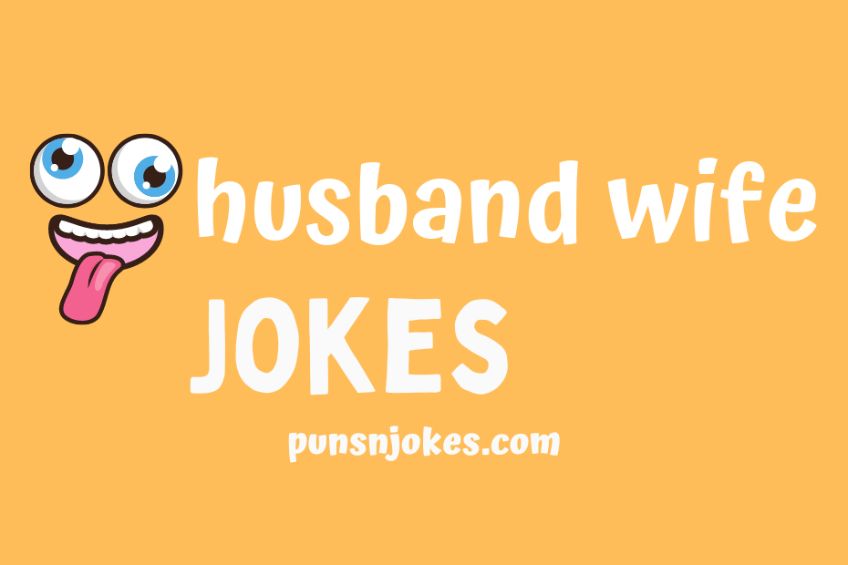 funny husband wife jokes