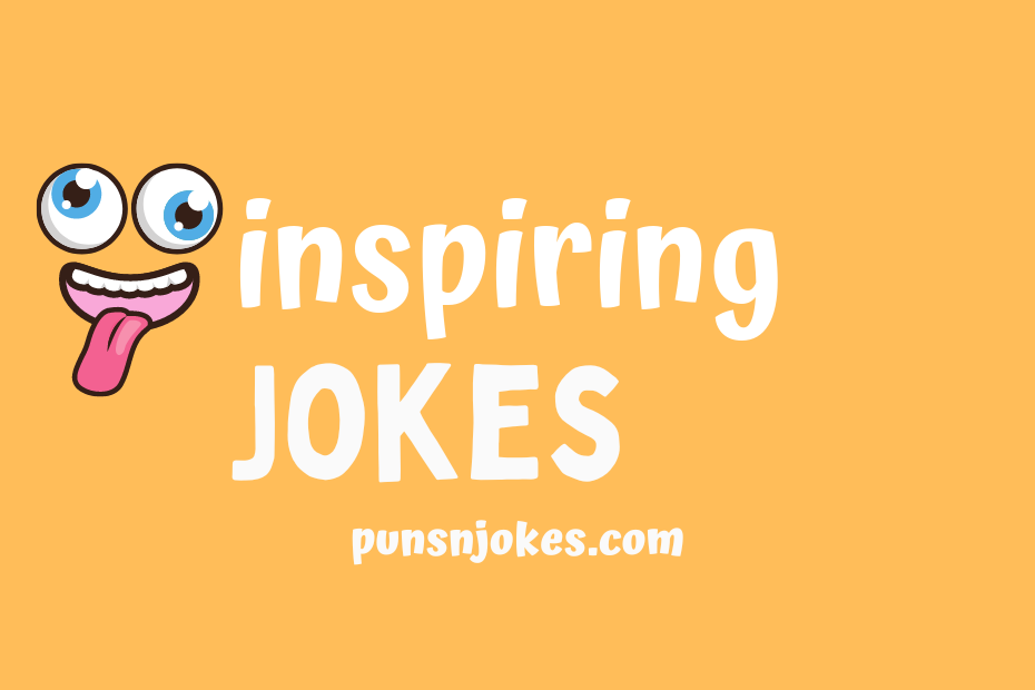 funny inspiring jokes