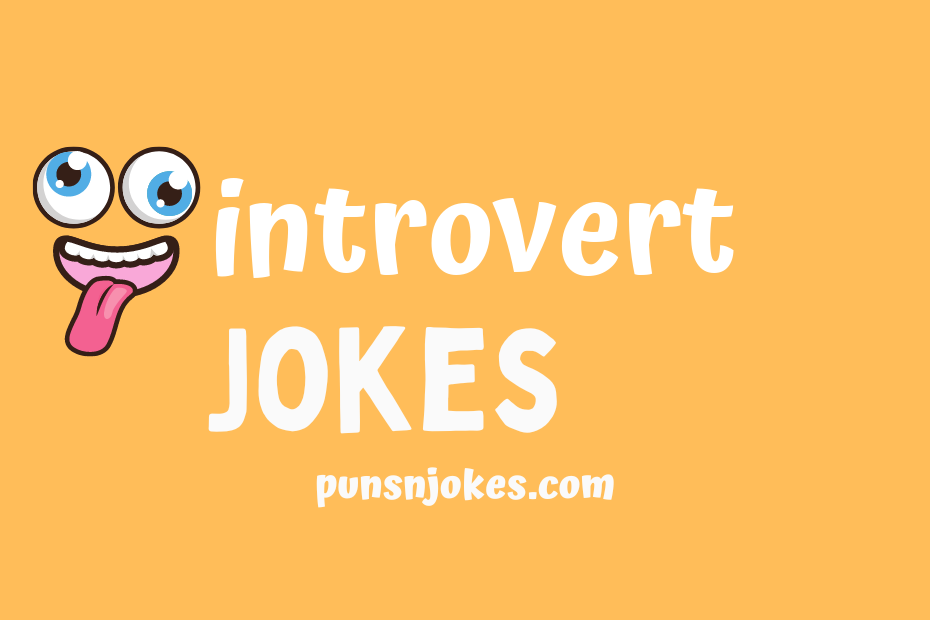 funny introvert jokes
