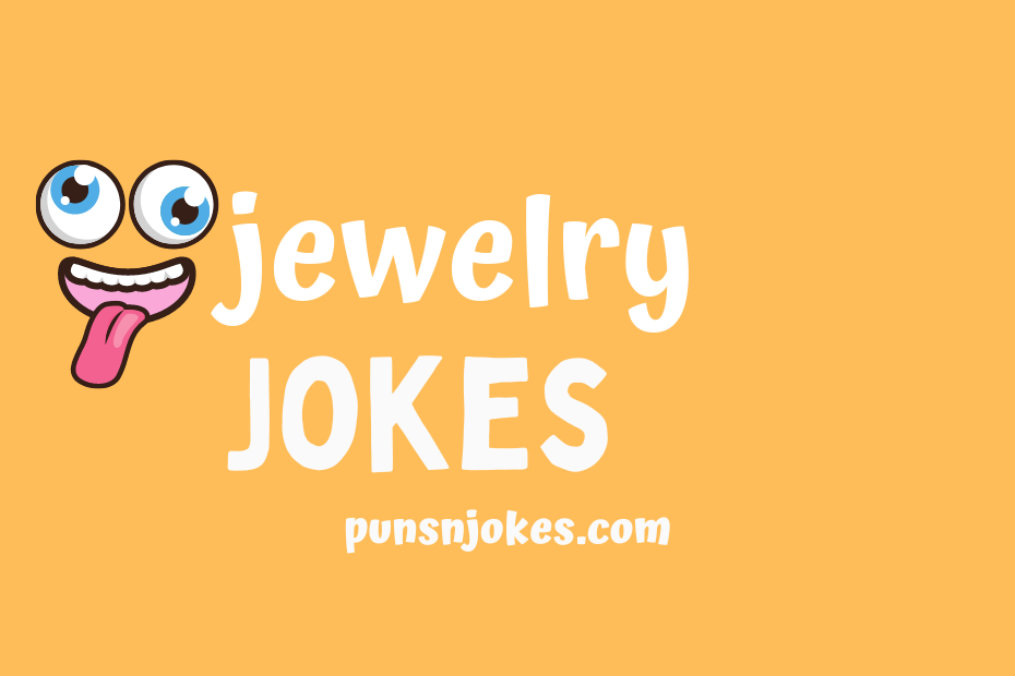 funny jewelry jokes