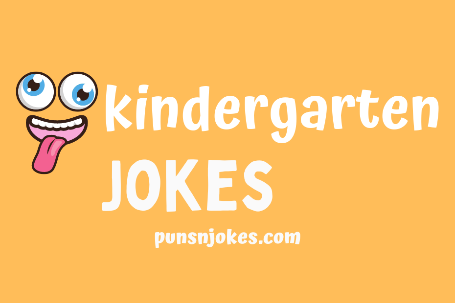 funny kindergarten jokes