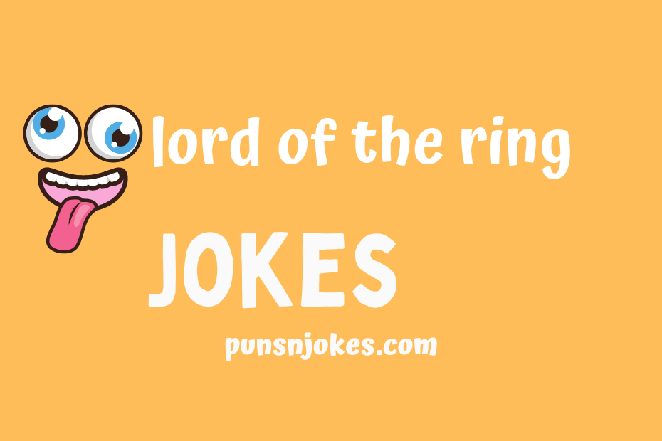 funny lord of the ring jokes