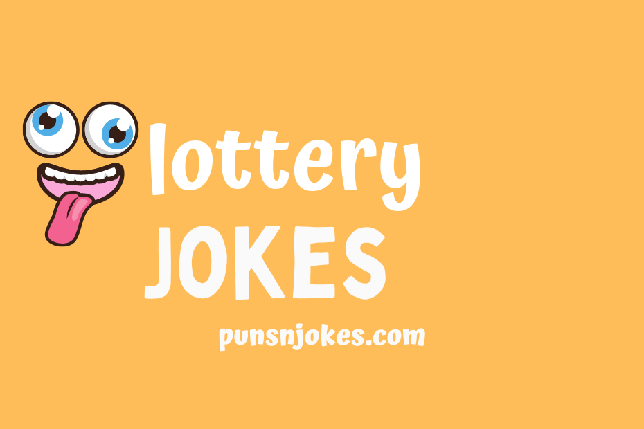 funny lottery jokes