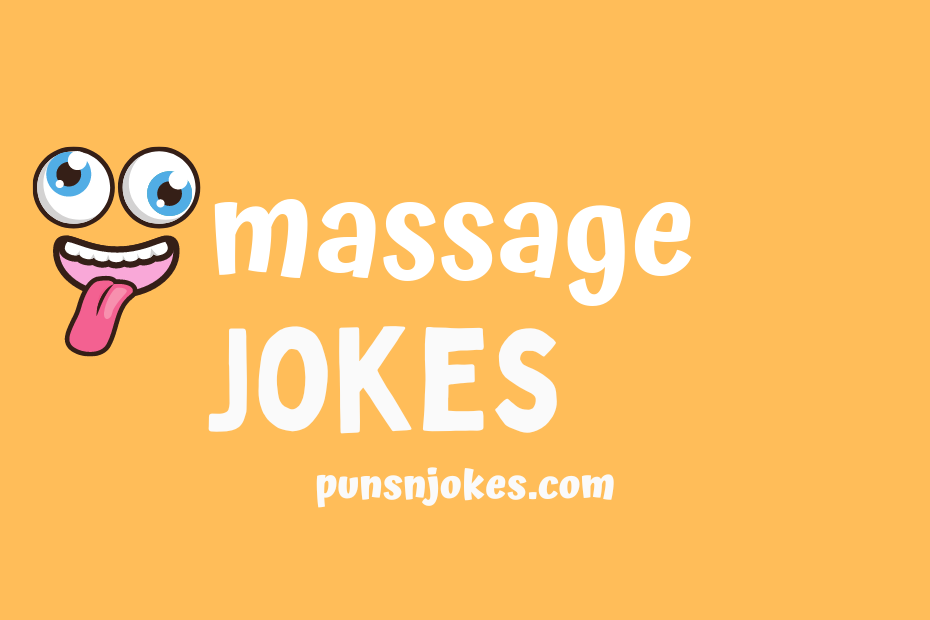 funny massage jokes