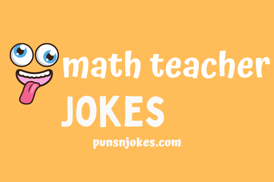 funny math teacher jokes