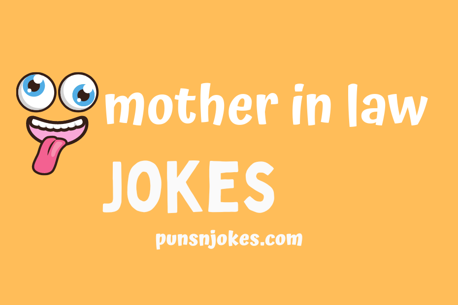 funny mother in law jokes