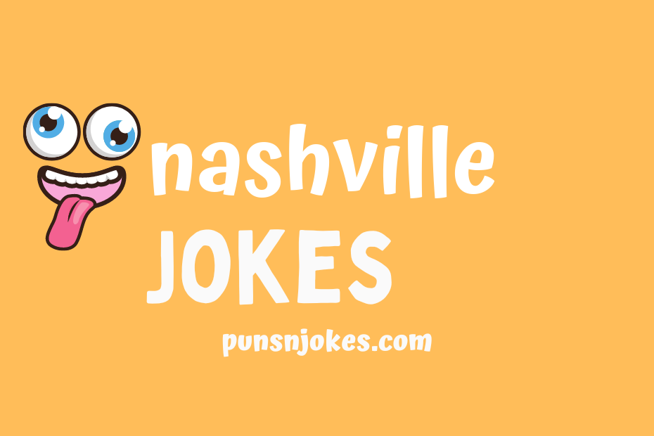 funny nashville jokes