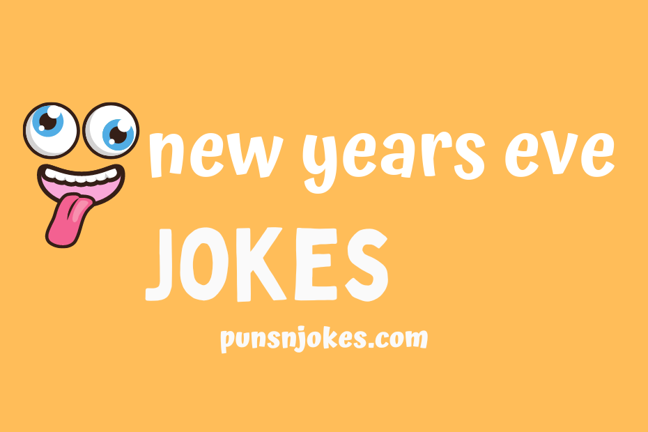 funny new years eve jokes