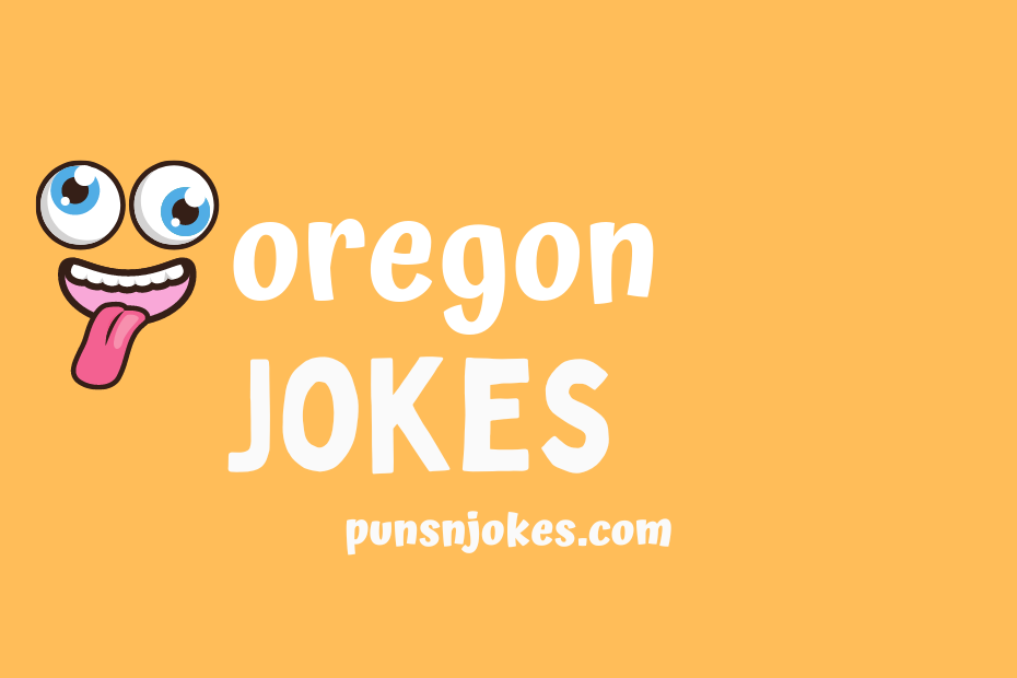 funny oregon jokes