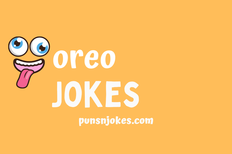 funny oreo jokes