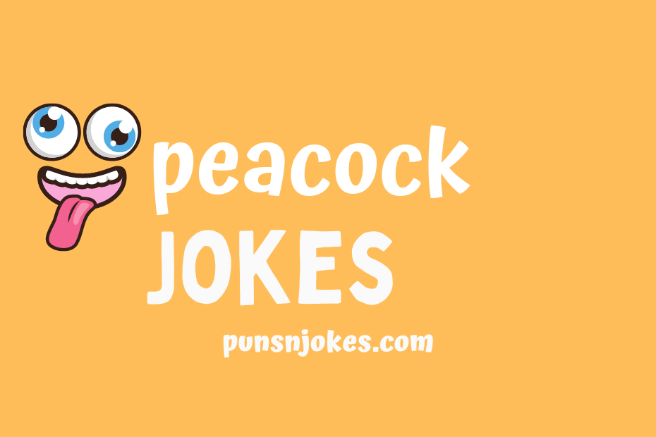 funny peacock jokes