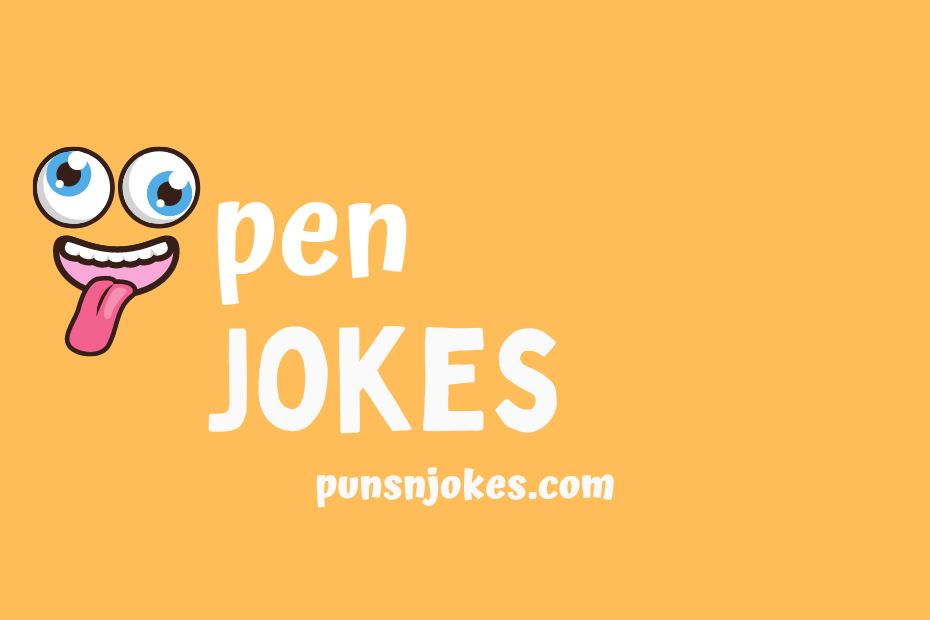 funny pen jokes