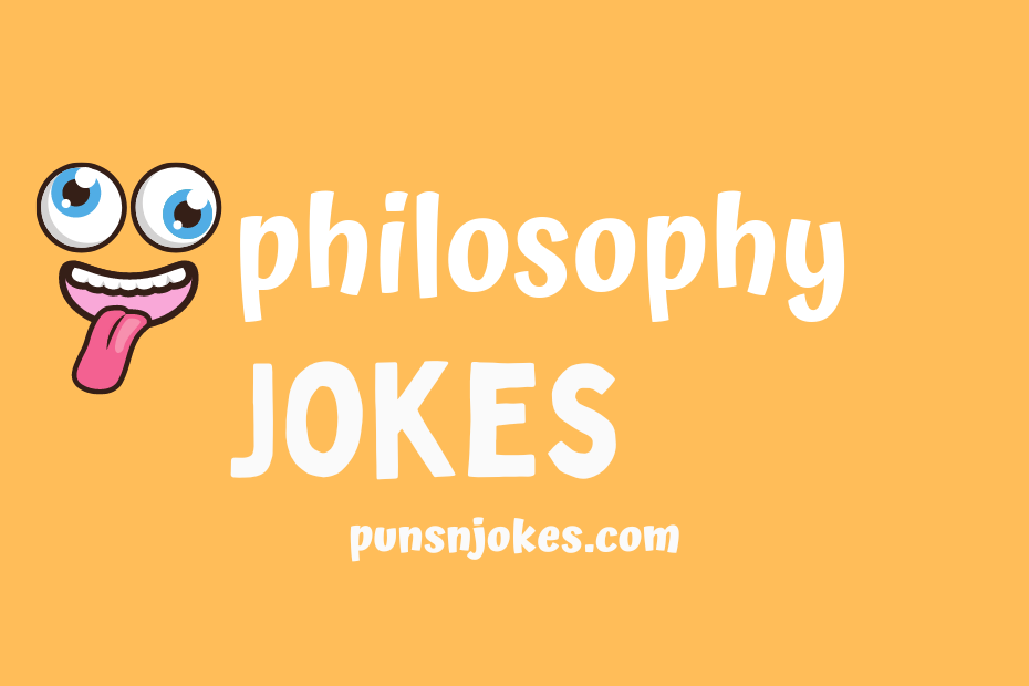 funny philosophy jokes