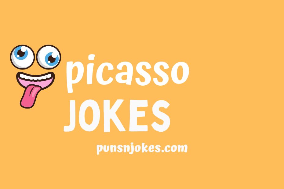 funny picasso jokes