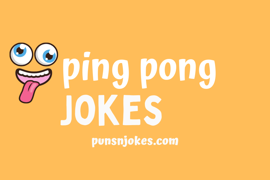 funny ping pong jokes