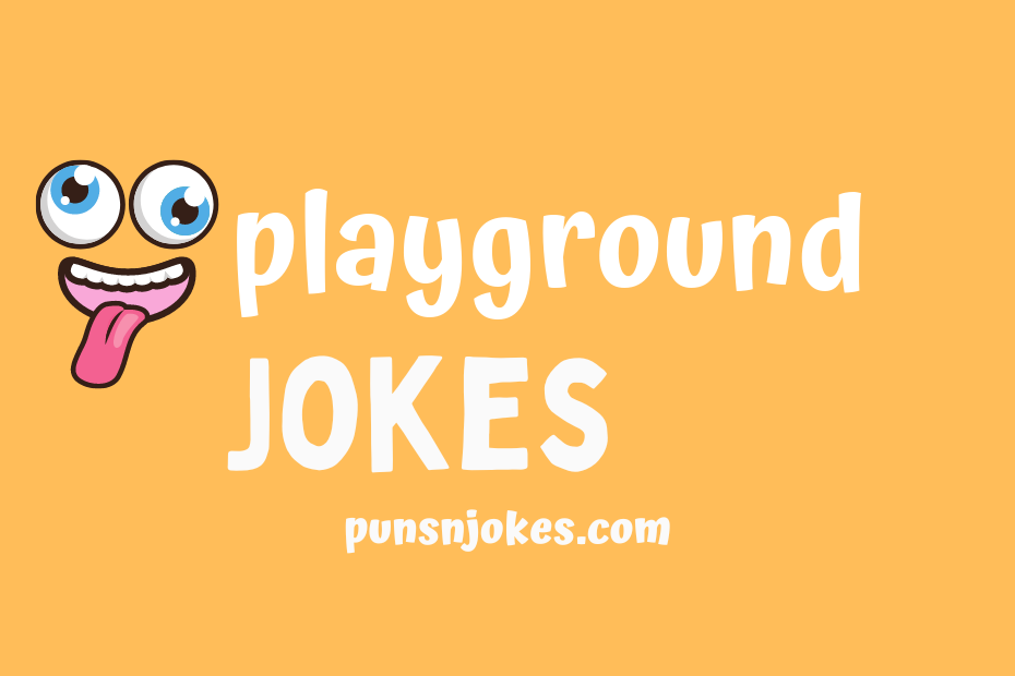 funny playground jokes