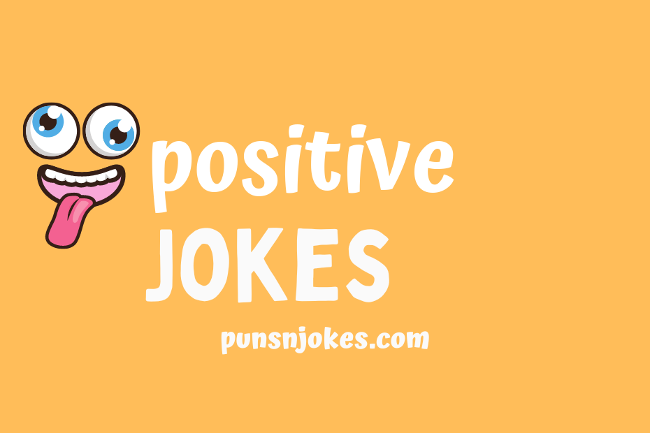 funny positive jokes