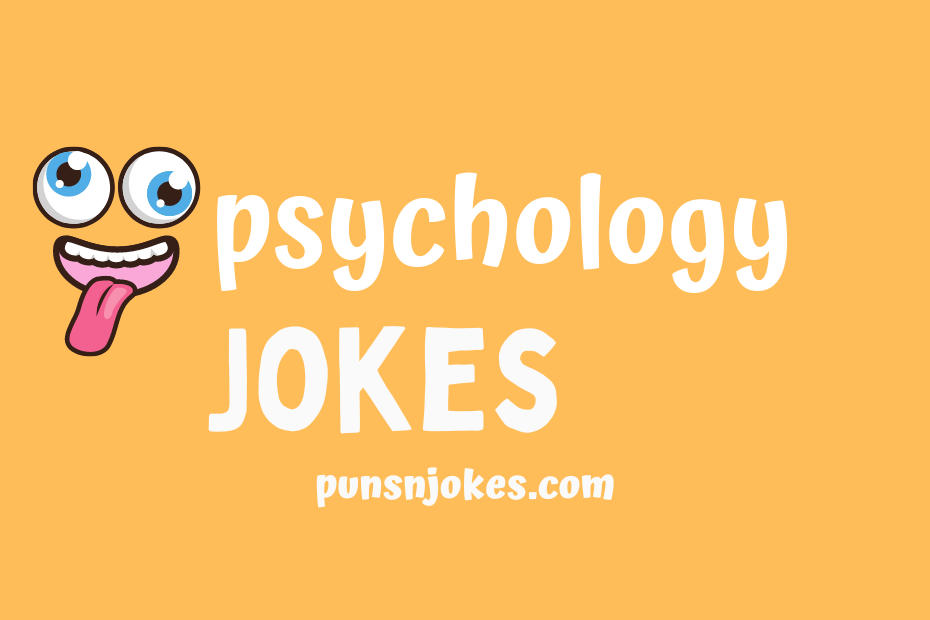 funny psychology jokes