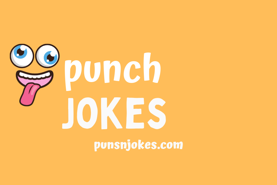funny punch jokes