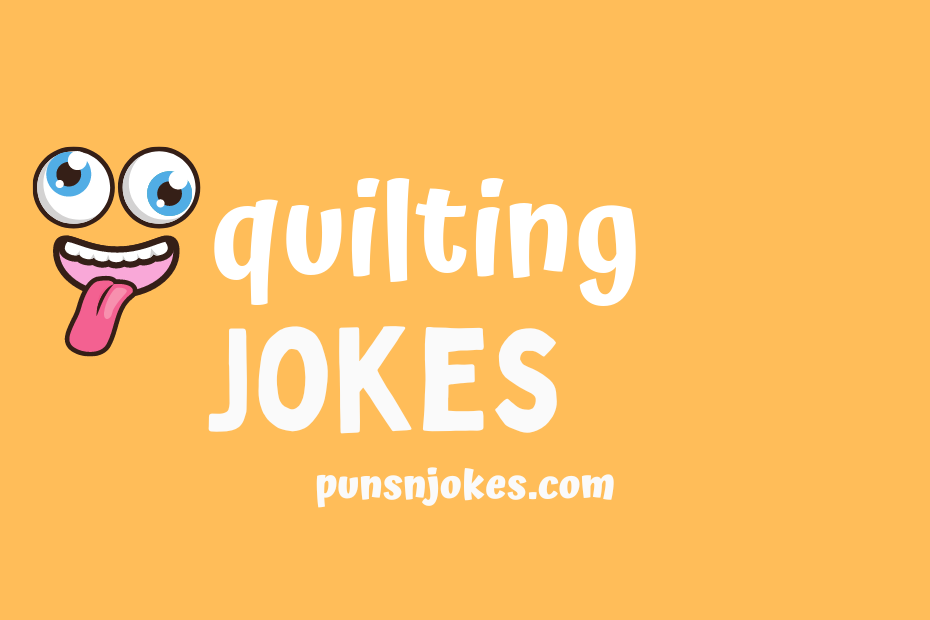 funny quilting jokes