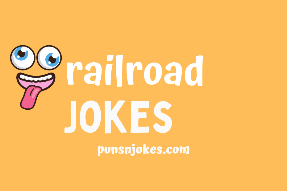 funny railroad jokes