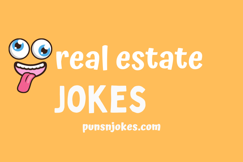 funny real estate jokes