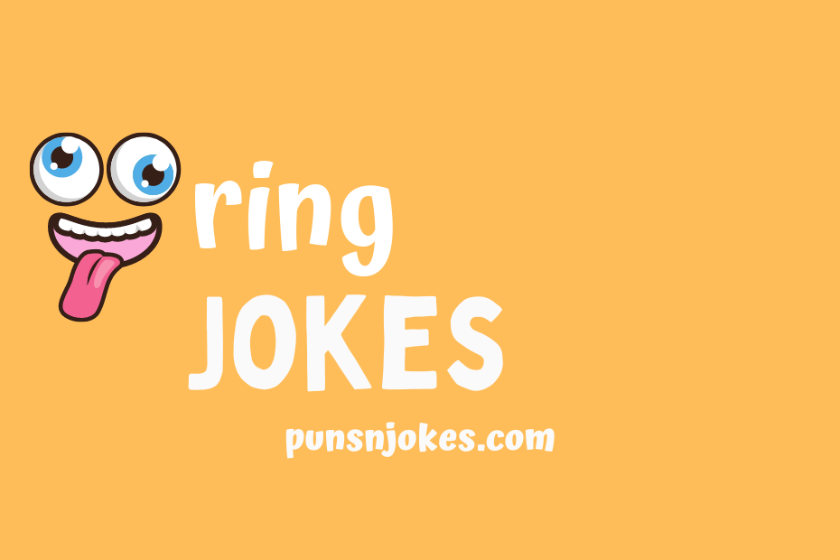 funny ring jokes