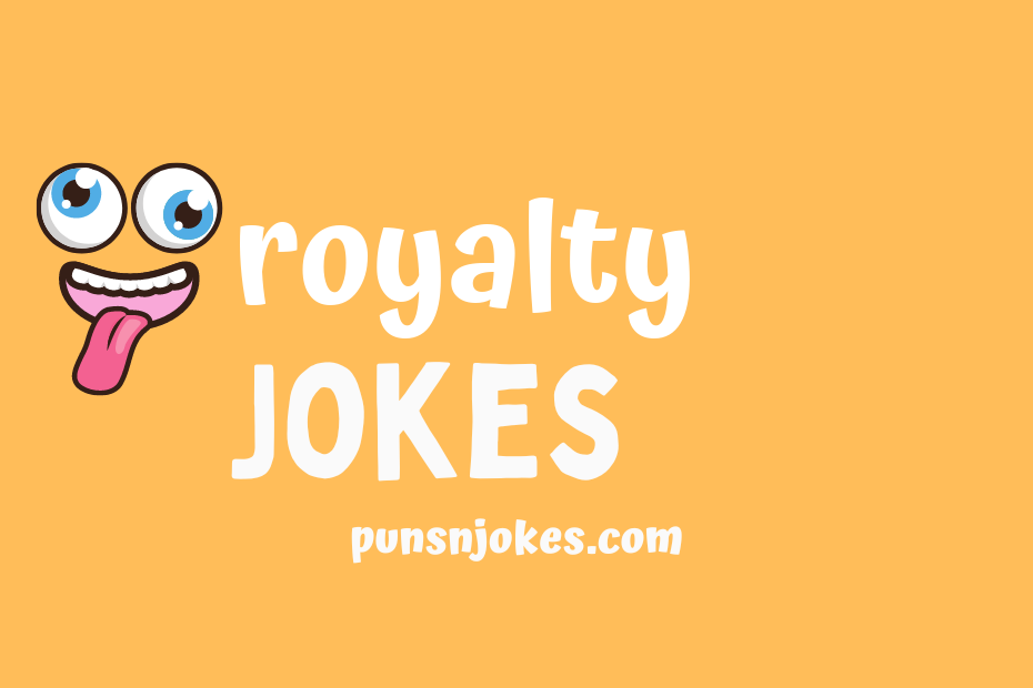 funny royalty jokes