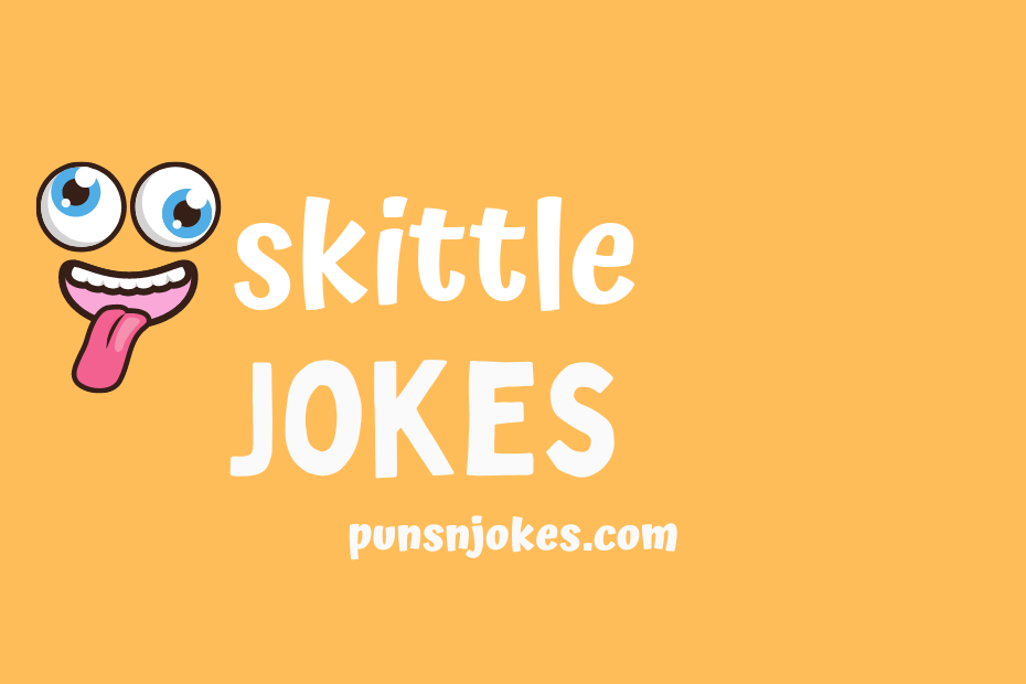 funny skittle jokes