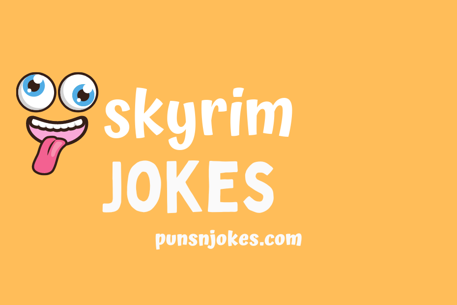 funny skyrim jokes