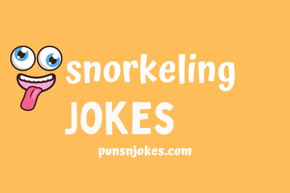 funny snorkeling jokes