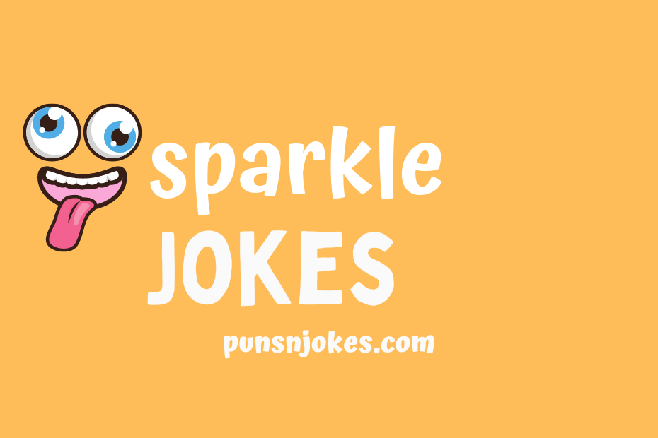 funny sparkle jokes