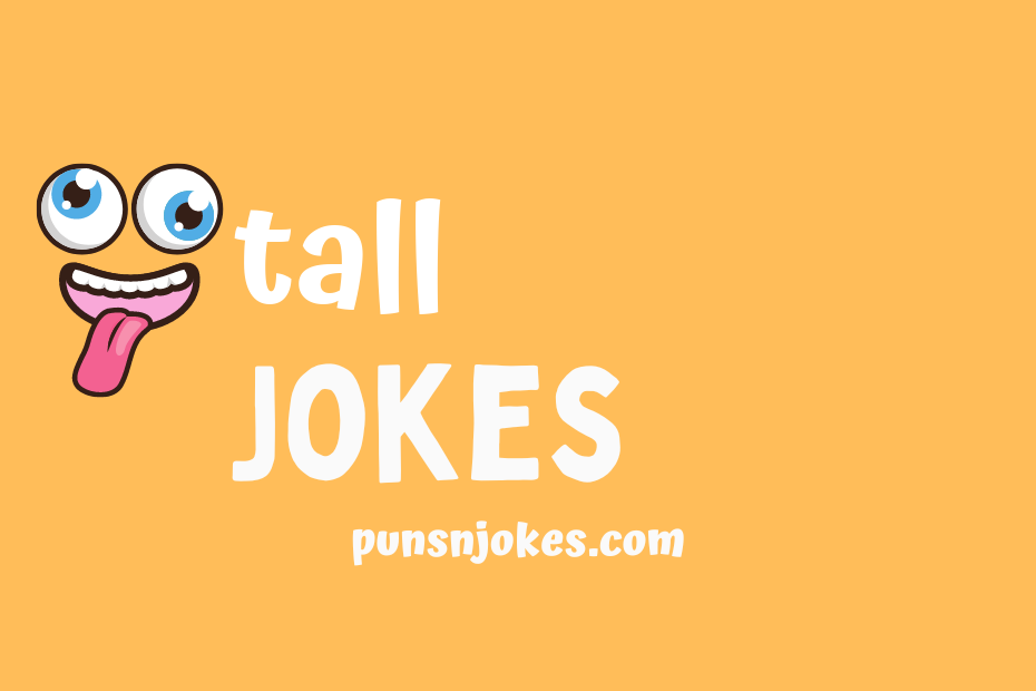 funny tall jokes