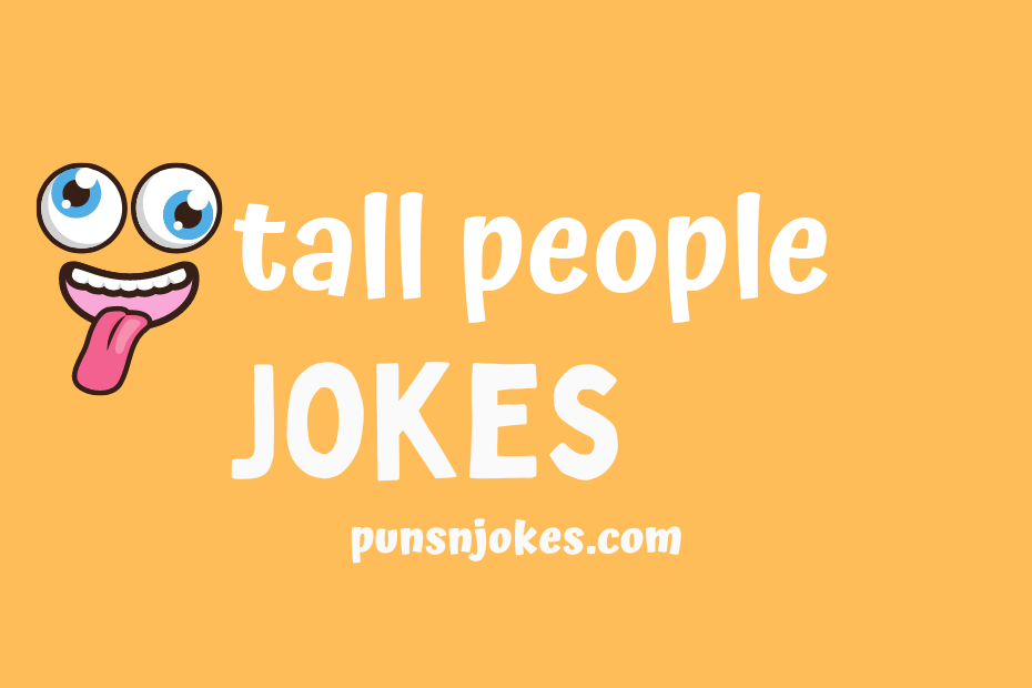 funny tall people jokes