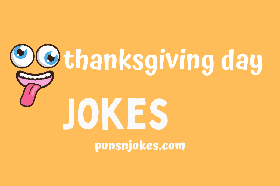 funny thanksgiving day jokes