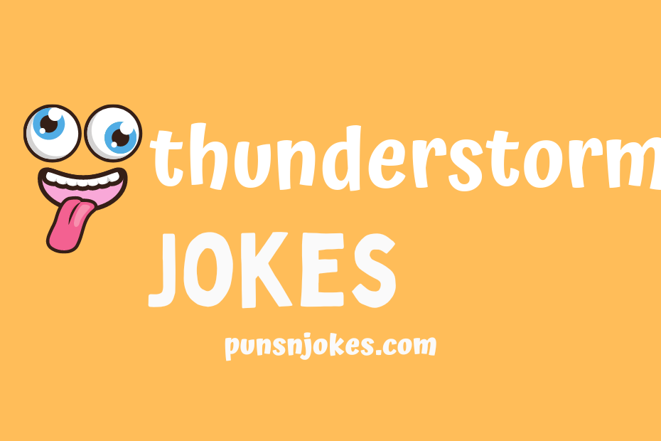 funny thunderstorm jokes