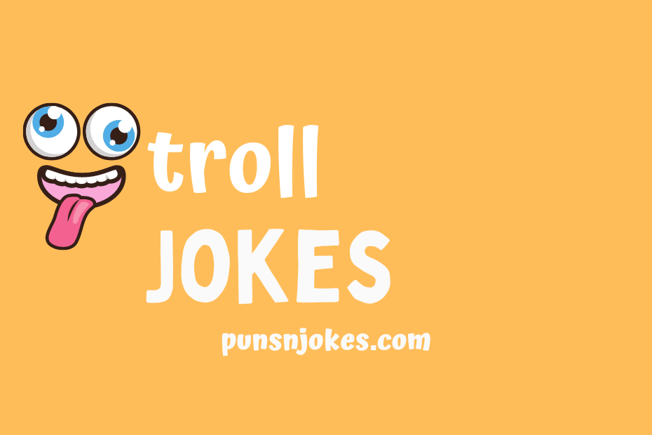 funny troll jokes