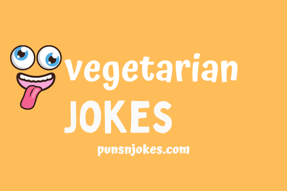 funny vegetarian jokes