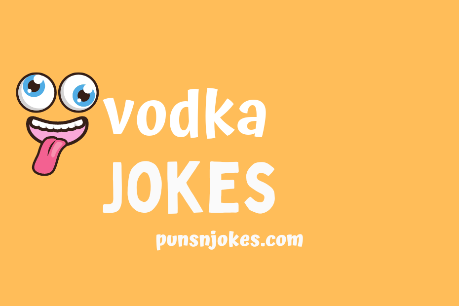funny vodka jokes